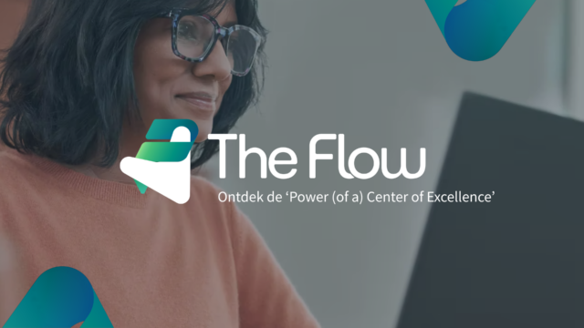 Hoe we bij The Flow jou de ‘Power (of a) Center of Excellence’ geven 